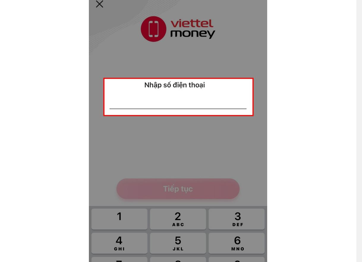Nhập số điện thoại của bạn để đăng ký tài khoản Viettel Money