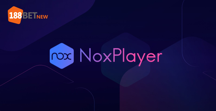 Ứng dụng NoxPlayer
